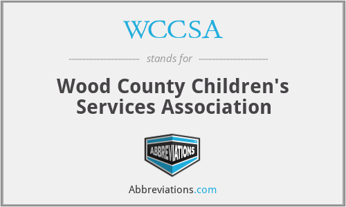 WCCSA - Wood County Children's Services Association