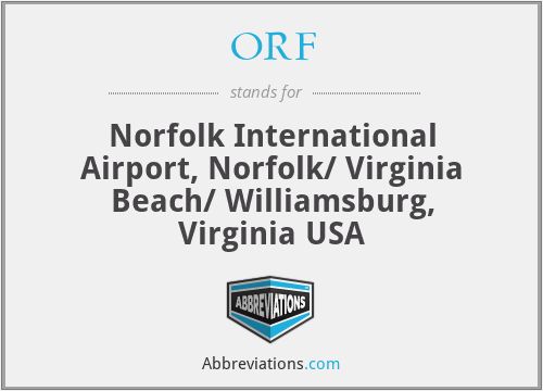 ORF - Norfolk International Airport, Norfolk/ Virginia Beach/ Williamsburg, Virginia USA
