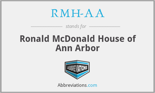 RMH-AA - Ronald McDonald House of Ann Arbor