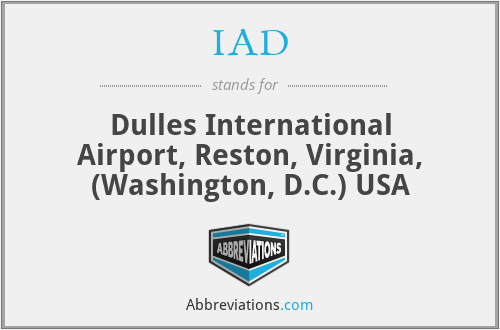 IAD - Dulles International Airport, Reston, Virginia, (Washington, D.C.) USA
