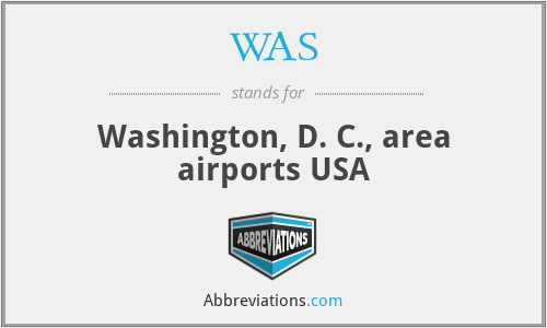 WAS - Washington, D. C., area airports USA