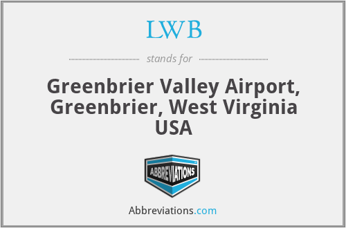 LWB - Greenbrier Valley Airport, Greenbrier, West Virginia USA