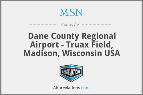 MSN - Dane County Regional Airport - Truax Field, Madison, Wisconsin USA
