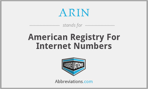 ARIN - American Registry For Internet Numbers