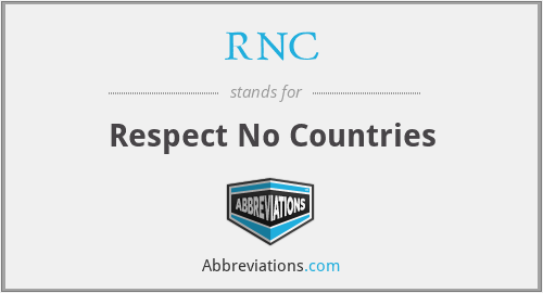 RNC - Respect No Countries