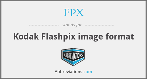 FPX - Kodak Flashpix image format
