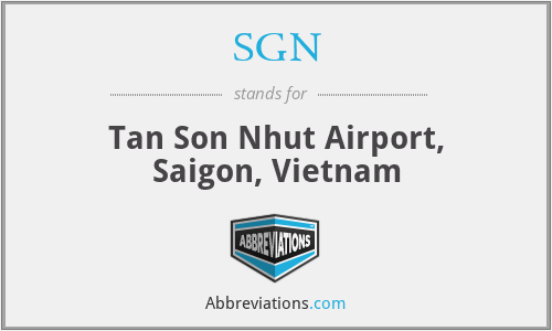 SGN - Tan Son Nhut Airport, Saigon, Vietnam
