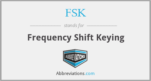 FSK - Frequency Shift Keying