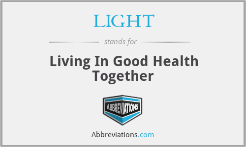 LIGHT - Living In Good Health Together
