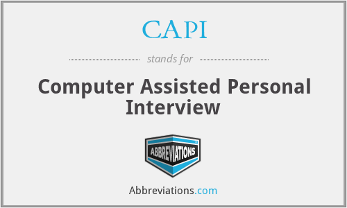 CAPI - Computer Assisted Personal Interview