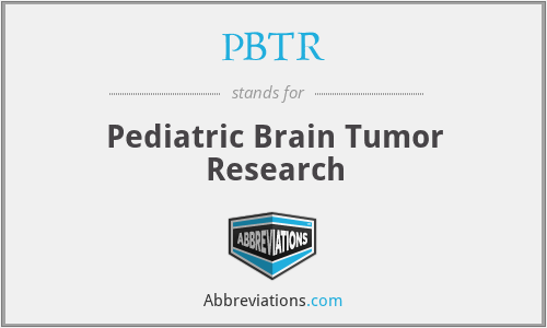 PBTR - Pediatric Brain Tumor Research
