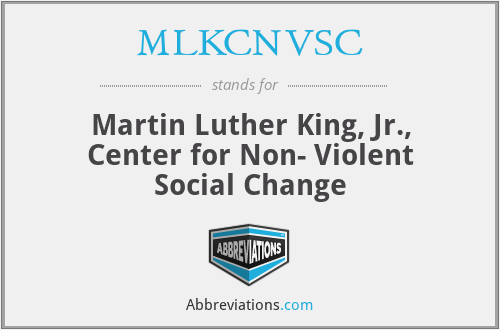 MLKCNVSC - Martin Luther King, Jr., Center for Non- Violent Social Change
