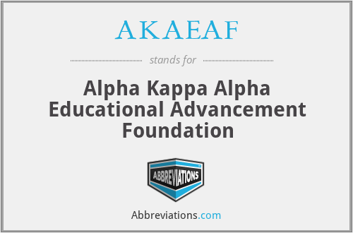 AKAEAF - Alpha Kappa Alpha Educational Advancement Foundation