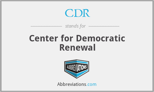 CDR - Center for Democratic Renewal
