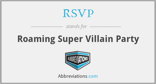 RSVP - Roaming Super Villain Party