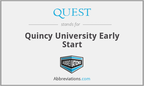 QUEST - Quincy University Early Start