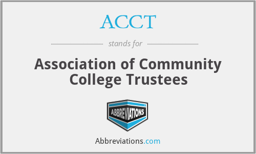 ACCT - Association of Community College Trustees