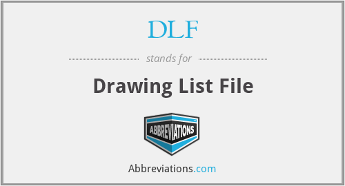 DLF - Drawing List File