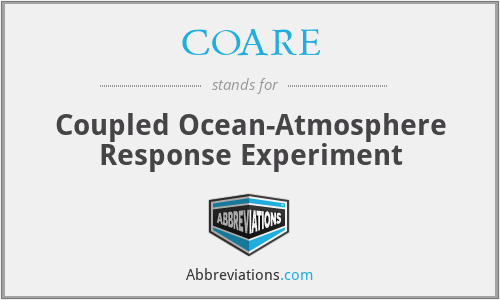 COARE - Coupled Ocean-Atmosphere Response Experiment