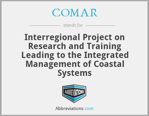 COMAR - Interregional Project on Research and Training Leading to the Integrated Management of Coastal Systems