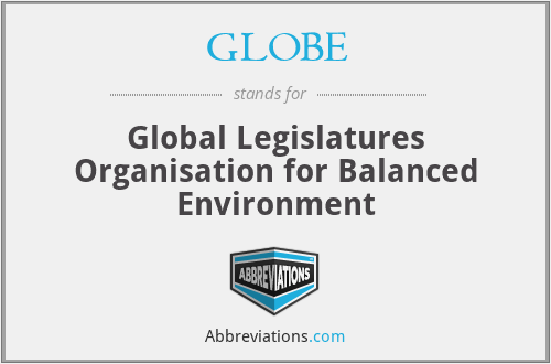 GLOBE - Global Legislatures Organisation for Balanced Environment