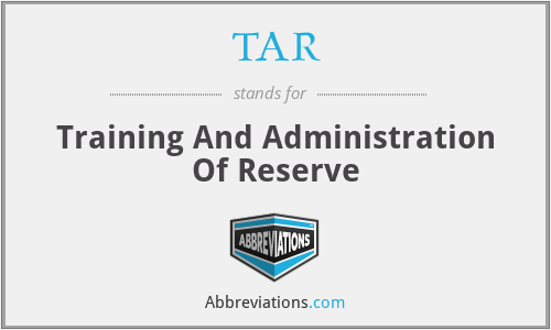 TAR - Training And Administration Of Reserve