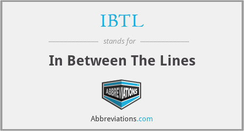 IBTL - In Between The Lines
