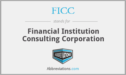 FICC - Financial Institution Consulting Corporation