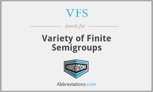 VFS - Variety of Finite Semigroups