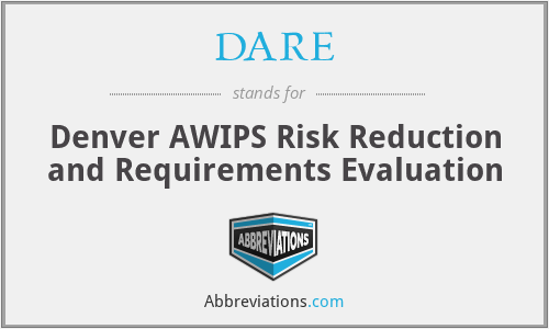 DARE - Denver AWIPS Risk Reduction and Requirements Evaluation
