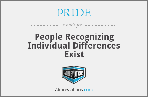 PRIDE - People Recognizing Individual Differences Exist