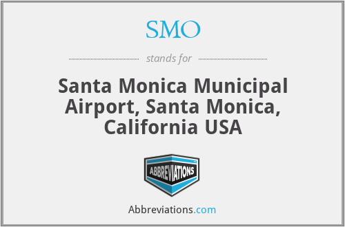 SMO - Santa Monica Municipal Airport, Santa Monica, California USA