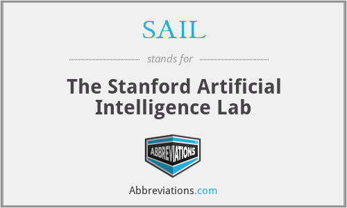 SAIL - The Stanford Artificial Intelligence Lab
