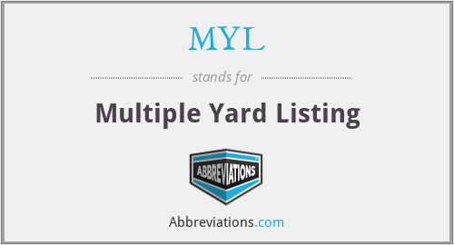 MYL - Multiple Yard Listing