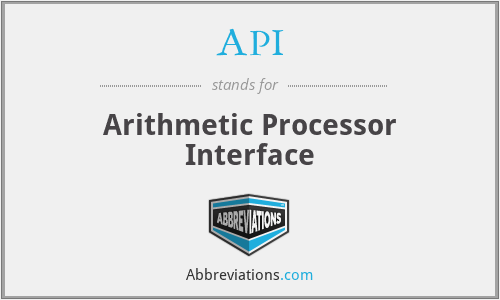 API - Arithmetic Processor Interface