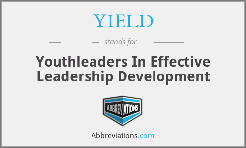 YIELD - Youthleaders In Effective Leadership Development