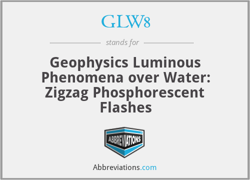 GLW8 - Geophysics Luminous Phenomena over Water: Zigzag Phosphorescent Flashes