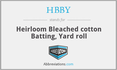 HBBY - Heirloom Bleached cotton Batting, Yard roll