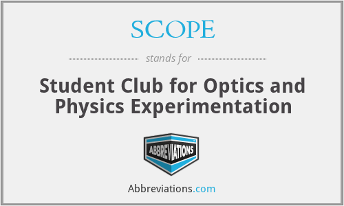 SCOPE - Student Club for Optics and Physics Experimentation