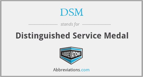 DSM - Distinguished Service Medal