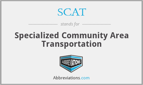 SCAT - Specialized Community Area Transportation