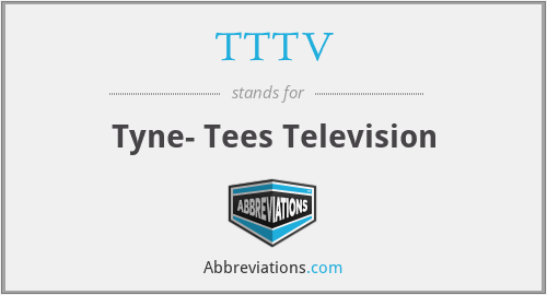 TTTV - Tyne- Tees Television
