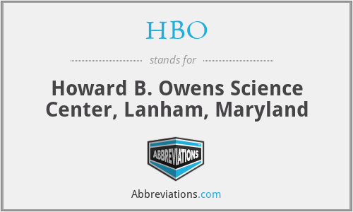 HBO - Howard B. Owens Science Center, Lanham, Maryland