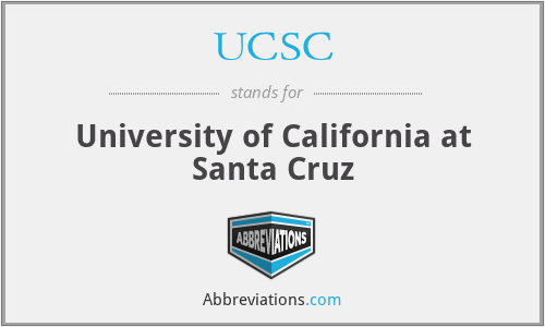 UCSC - University of California at Santa Cruz
