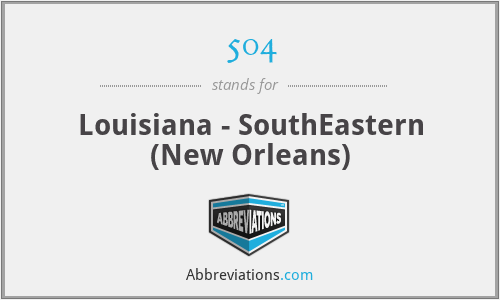 504 - Louisiana - SouthEastern (New Orleans)