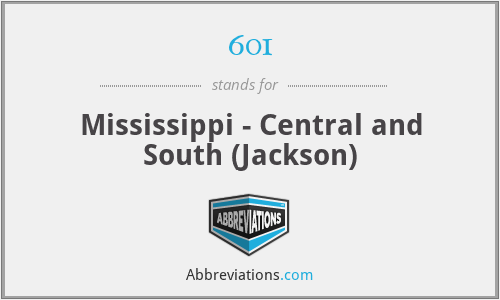 601 - Mississippi - Central and South (Jackson)