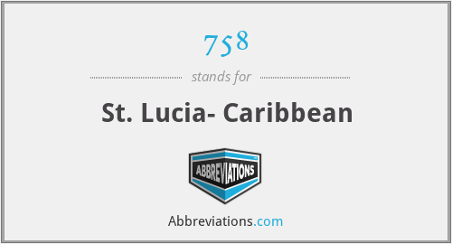 758 - St. Lucia- Caribbean