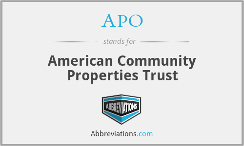 APO - American Community Properties Trust