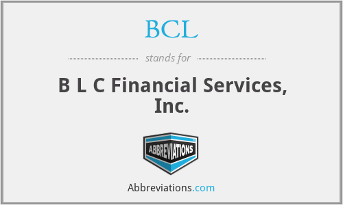 BCL - B L C Financial Services, Inc.
