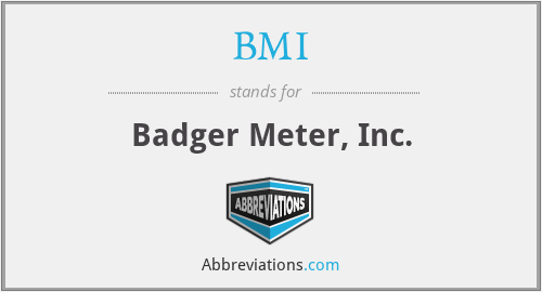 BMI - Badger Meter, Inc.